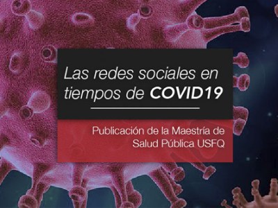 USFQ Salúd Pública ante el&nbsp;COVID-19