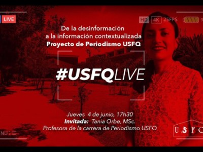 Programa #USFQLive Temporada 1:&nbsp;COVID19